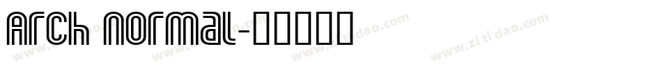 Arch Normal字体转换